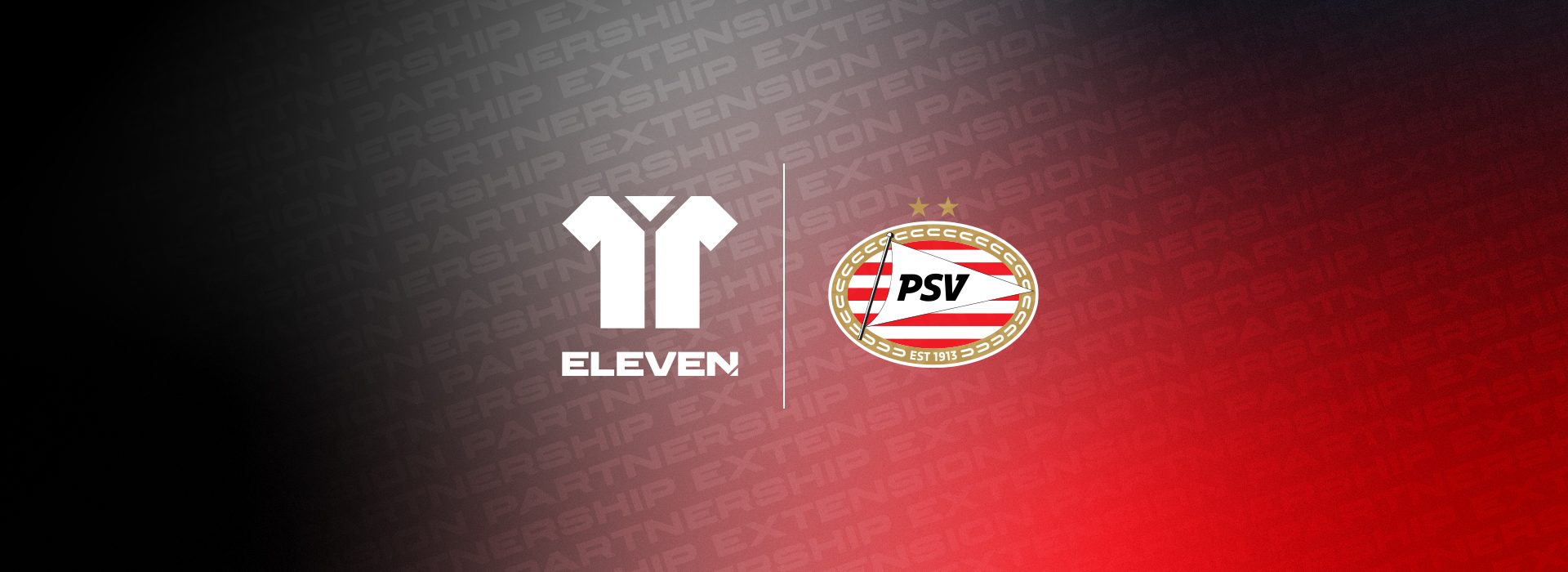 Eleven and PSV Extend Local Business Partnership After Three Seasons of Shared Success